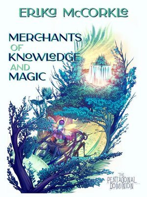 cover image of Merchants of Knowledge and Magic